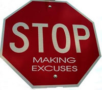 Stop Making Excuses