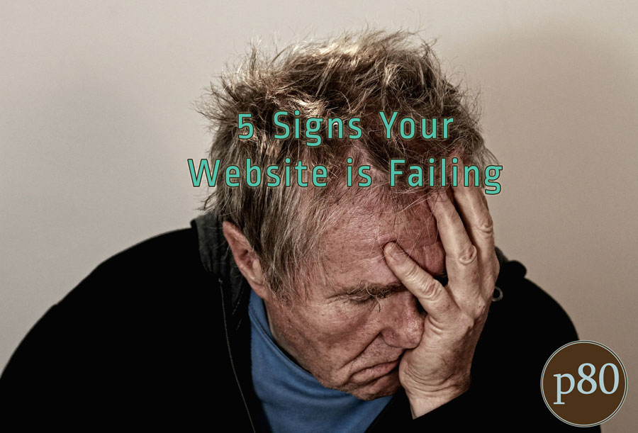 5-Signs-Your-Website-is-Failing