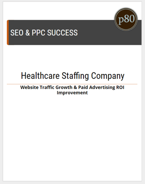 CoverOfHealthcareStaffingCompanySEO-PPCResults