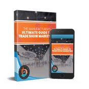 Trade Show Marketing guide for manufacturers - e-book cover
