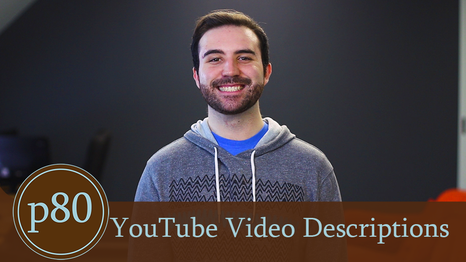 How To Write an Optimized YouTube Video Description